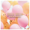 Hello Hello - Single