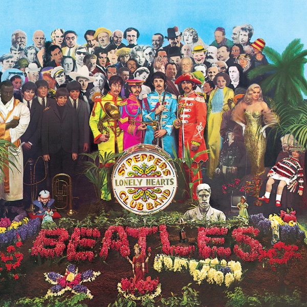 Sgt. Pepper's Lonely Hearts Club Band - The Beatles