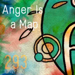 Anger Is a Map 293 - Single by Marty Byrne album reviews, ratings, credits