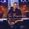 En Su Presencia, Vol. 2: Piano Instrumental album lyrics, reviews, download