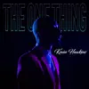 The One Thing - Single album lyrics, reviews, download