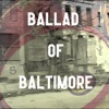 Ballad of Baltimore - Single, 2020