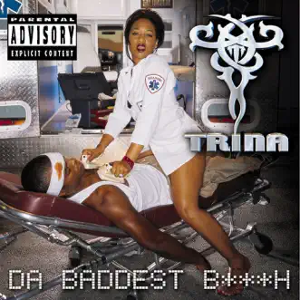 Da Baddest B***h by Trina song reviws