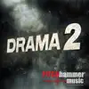 Drama, Vol. 2 album lyrics, reviews, download