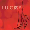 Lucky - Single album lyrics, reviews, download