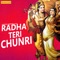 Radha Teri Chunri - Ganesh Singh lyrics