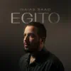 Egito - Single album lyrics, reviews, download