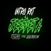 Intro Rkt + Jeepeta (feat. Alex Fort Dj) artwork