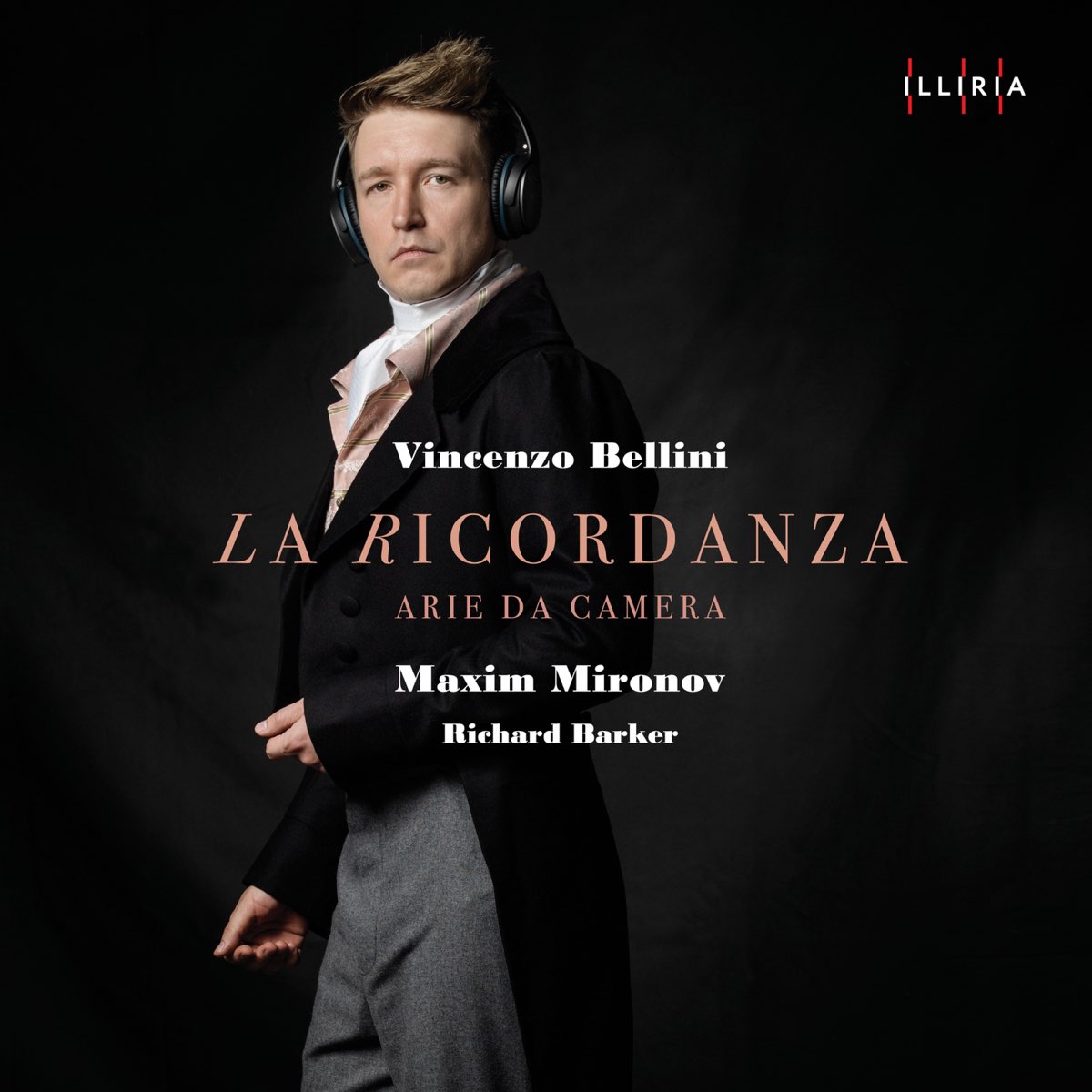 ‎Bellini: La Ricordanza by Maxim Mironov & Richard Barker on Apple Music
