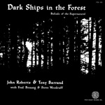 John Roberts & Tony Barrand - Oak, Ash and Thorn