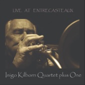 Inigo Kilborn Quartet - Song for Seb (Live)