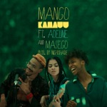 KAMAUU - MANGO (Remix) [feat. Adeline & Masego]