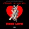 Hood Love (feat. Luh Kel) - J'amour lyrics