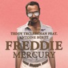 Freddie Mercury (feat. Antoine Burtz) - Single