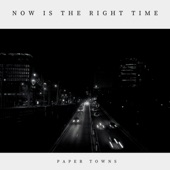 Now Is the Right Time artwork
