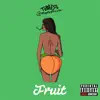 Fruit - Single album lyrics, reviews, download