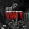 Dirty (feat. Boosie Badazz) - Baby soulja lyrics