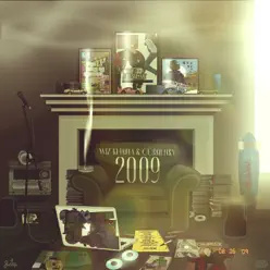 2009 - Curren$y 2009 - Curren$y