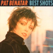 Pat Benatar - Hit Me With Your Best Shot