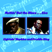 Nothin' but the Blues . . . Live (Live) - Lightnin' Hopkins & Freddie King