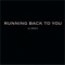 Running Back to You artwork
