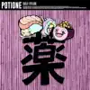 Potione - EP album lyrics, reviews, download
