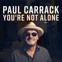 Paul Carrack - You're Not Alone (Single Mix) artwork