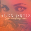 Alex Ortiz - La Embustera