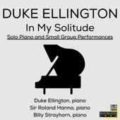 In My Solitude: Solo Piano and Small Group Performances artwork