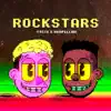 Rockstars (feat. Akapellah) - Single album lyrics, reviews, download