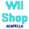 Wii Shop Channel (A Cappella) artwork
