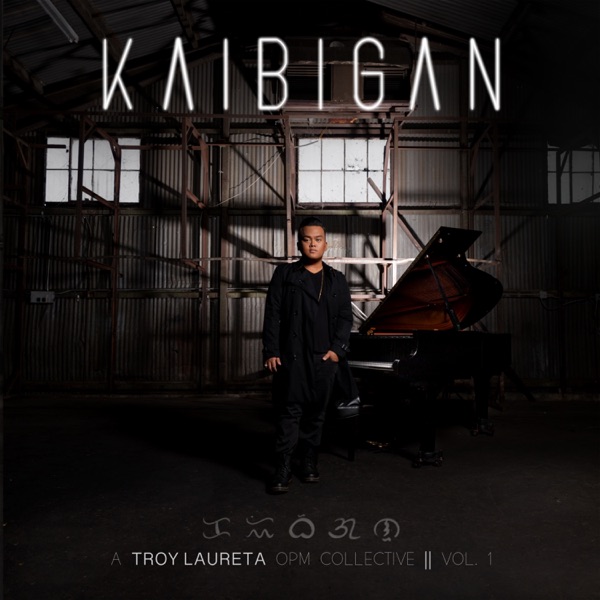 Troy Laureta - Kaibigan: A Troy Laureta OPM Collective, Vol. 1