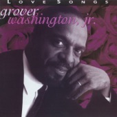 Just the Two of Us (feat. Bill Withers) by Grover Washington Jr