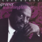 Grover Washington, Jr. - Come Morning