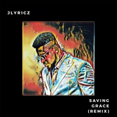 Saving Grace (Remix) artwork