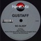 No Sleep - GUSTAFF lyrics