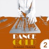 Dance Gold, Vol. 2 (Classic Tracks)