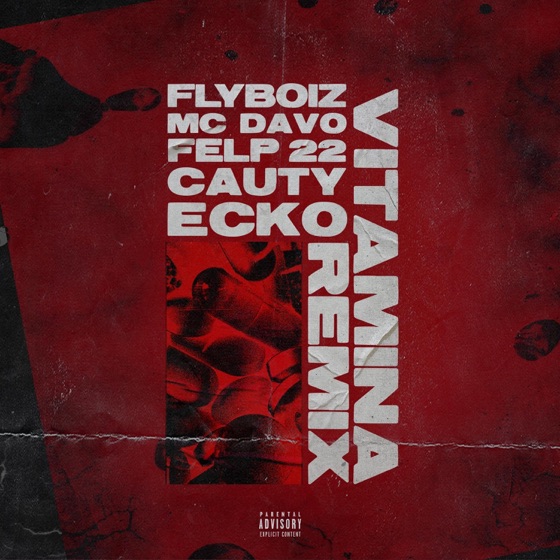 Cover artwork for Vitamina (Remix) [feat. MC Davo & Felp 22]