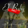 Oye que swing - Single