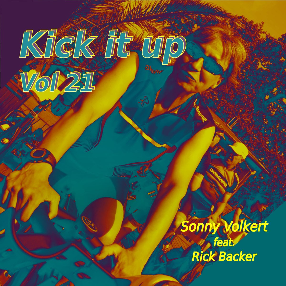 Kick It up, Vol. 21 (feat. Rick Backer) de Sonny Volkert en Apple