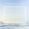 Highway to Heaven - Single