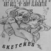 Sketches album lyrics, reviews, download