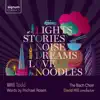 Stream & download Will Todd: Lights, Stories, Noise, Dreams, Love and Noodles