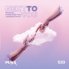 Next to You (feat. Jasmine Pace) - Single