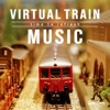 Virtual Train Music 〜time to refresh〜