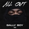 All Out by BALLY BOY iTunes Track 1