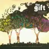 The Gift album lyrics, reviews, download
