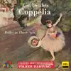 Delibes: Coppélia (Excerpts) album lyrics, reviews, download