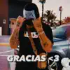 Gracias <3 - Single album lyrics, reviews, download