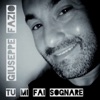 Tu mi fai sognare - Single